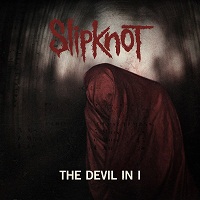 The Devil In I - egy jabb Slipknot dal!