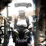 Tankcsapda- Ksznet Doktor!